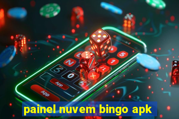 painel nuvem bingo apk