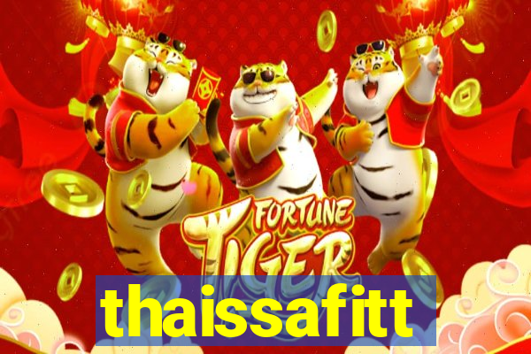 thaissafitt