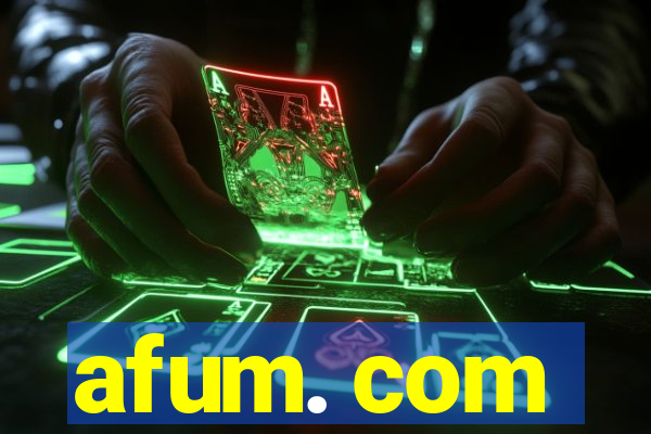 afum. com