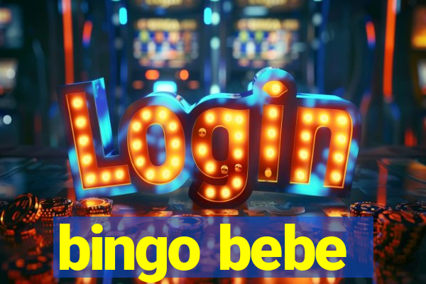 bingo bebe