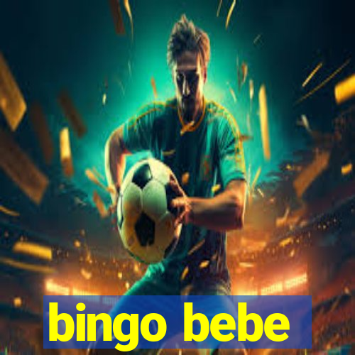 bingo bebe