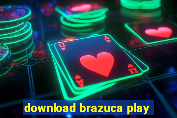 download brazuca play