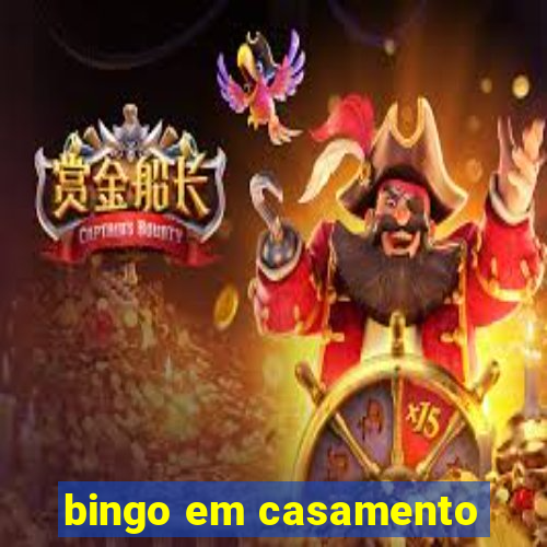 bingo em casamento