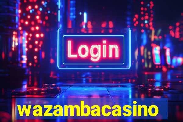 wazambacasino