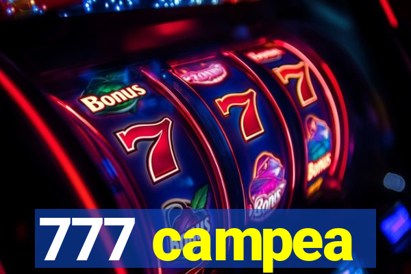 777 campea