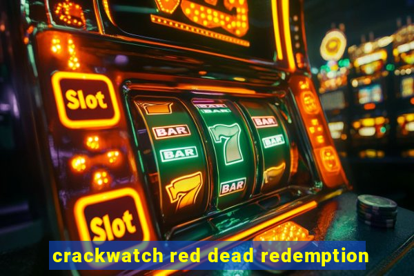 crackwatch red dead redemption