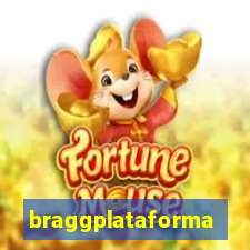 braggplataforma