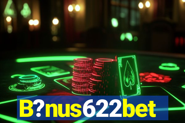 B?nus622bet