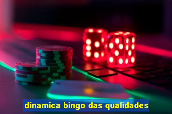 dinamica bingo das qualidades