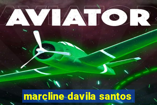 marcline davila santos