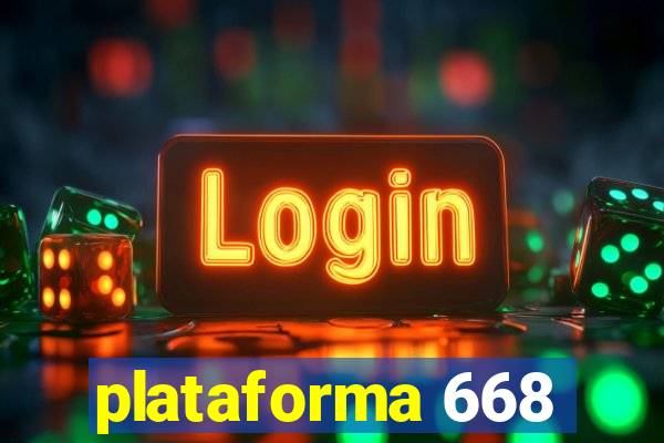 plataforma 668