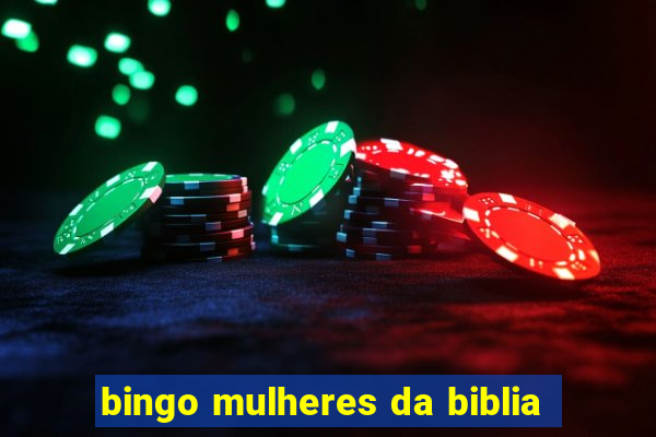 bingo mulheres da biblia