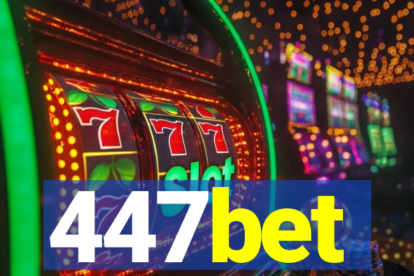 447bet