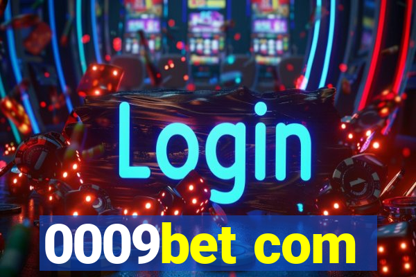 0009bet com