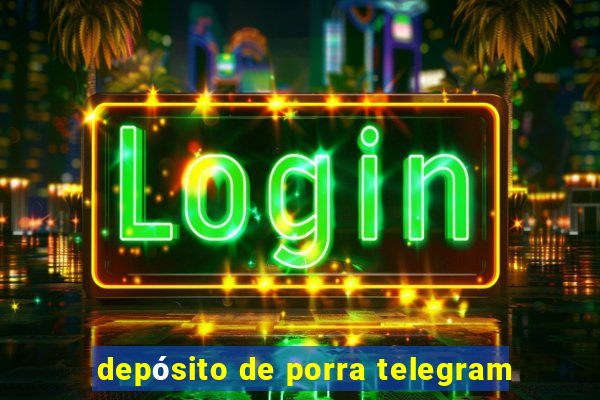 depósito de porra telegram