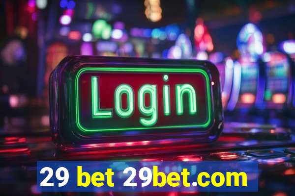 29 bet 29bet.com