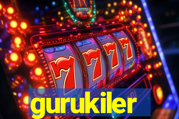 gurukiler