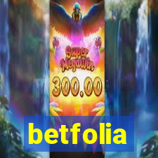 betfolia