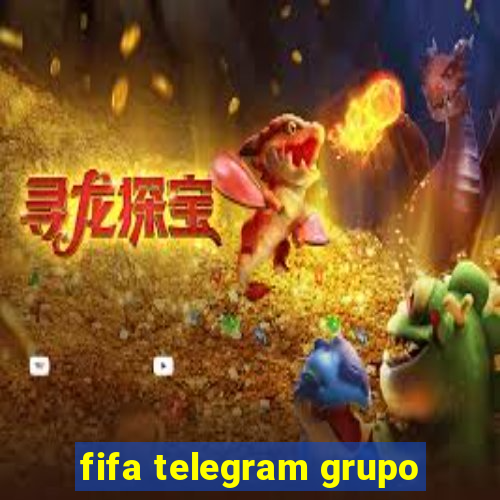 fifa telegram grupo