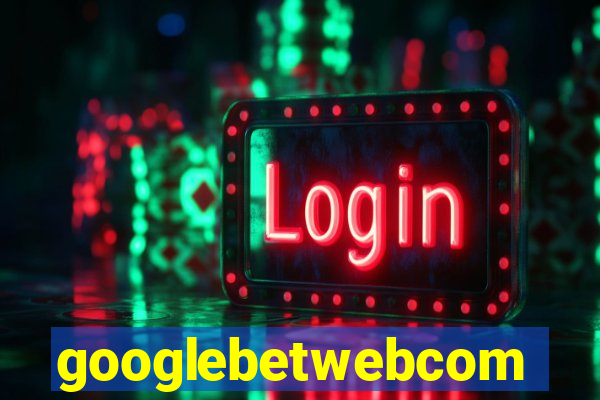 googlebetwebcom