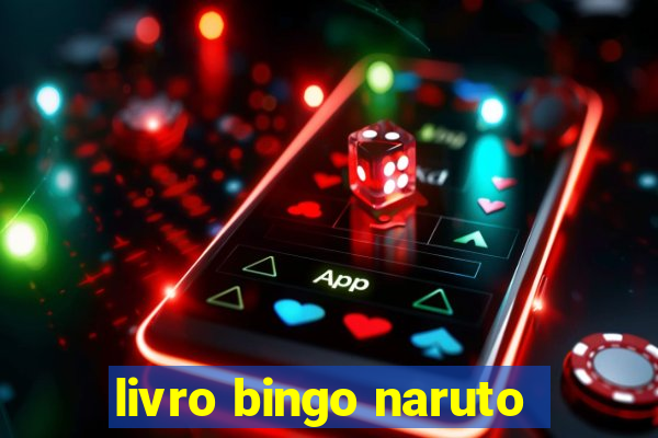 livro bingo naruto