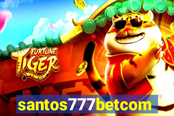 santos777betcom