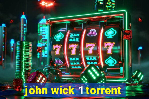 john wick 1 torrent