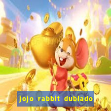 jojo rabbit dublado google drive