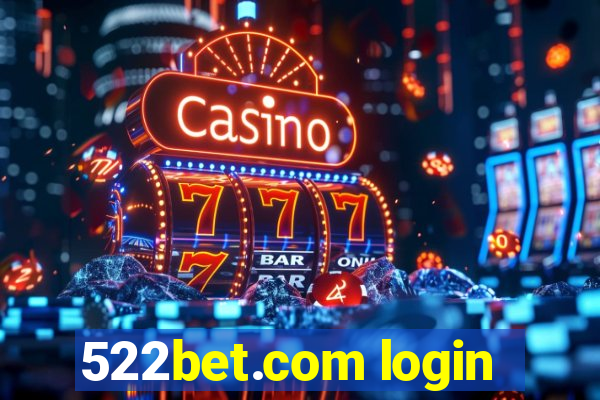 522bet.com login