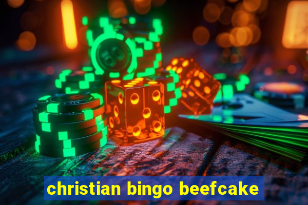 christian bingo beefcake