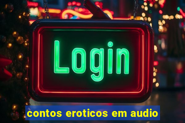 contos eroticos em audio