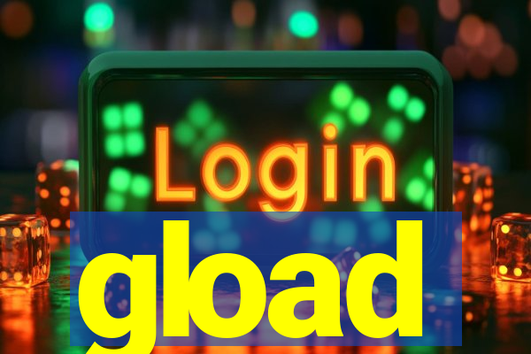 gload