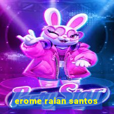 erome raian santos