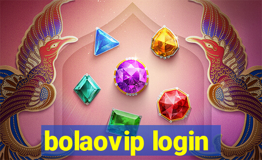 bolaovip login