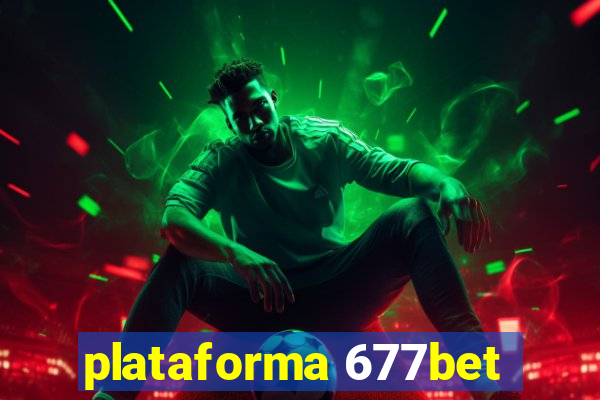 plataforma 677bet