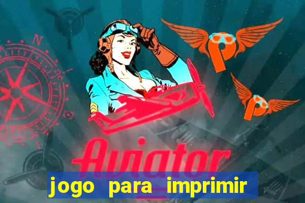 jogo para imprimir e montar