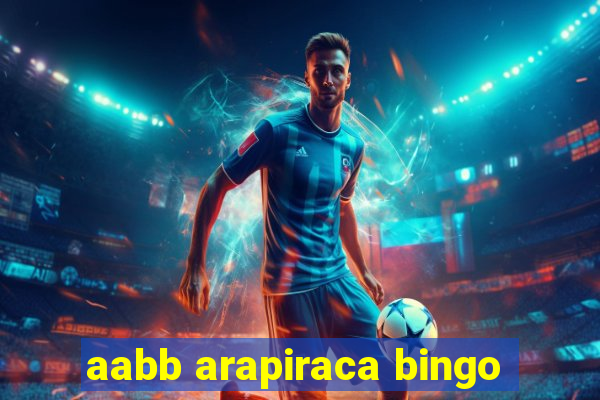 aabb arapiraca bingo