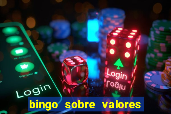 bingo sobre valores para imprimir