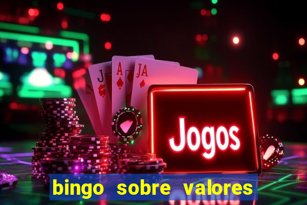 bingo sobre valores para imprimir