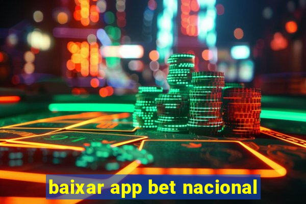 baixar app bet nacional