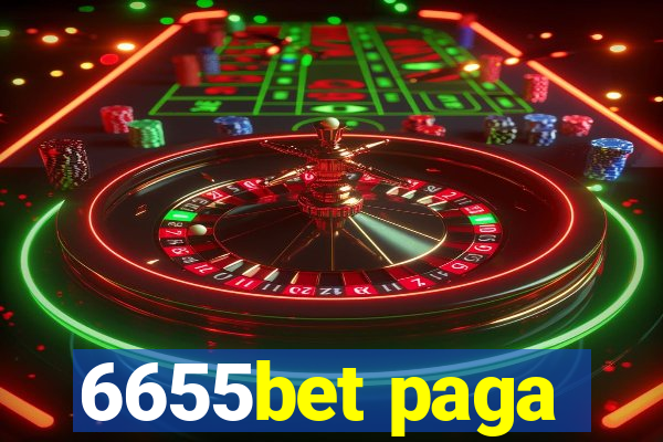 6655bet paga