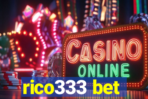 rico333 bet