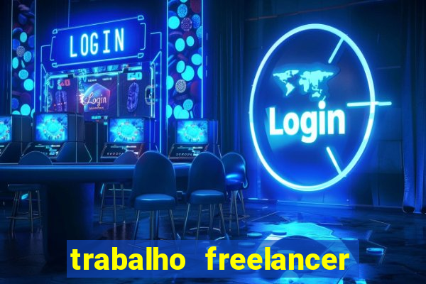 trabalho freelancer online digitador