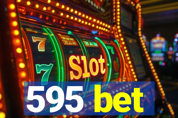 595 bet