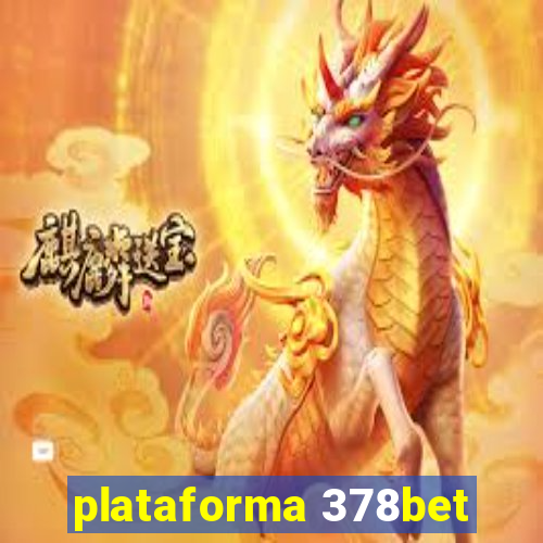 plataforma 378bet