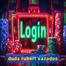 duda rubert vazados