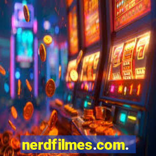 nerdfilmes.com.br