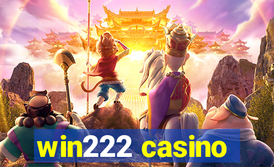 win222 casino