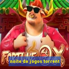 noite de jogos torrent