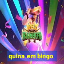 quina em bingo